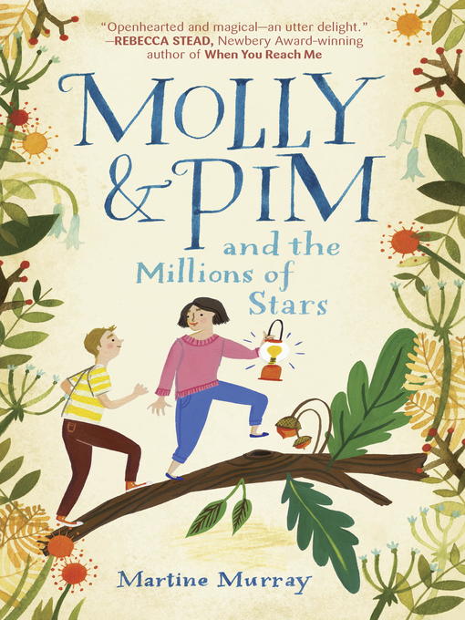 Title details for Molly & Pim and the Millions of Stars by Martine Murray - Available